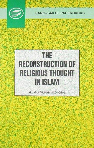 The Reconstruction of Religious Thought in Islam