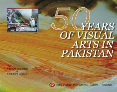 50 Years of Visual Arts in Pakistan