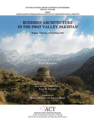 Buddhist Architecture in the Swat Valley, Pakistan