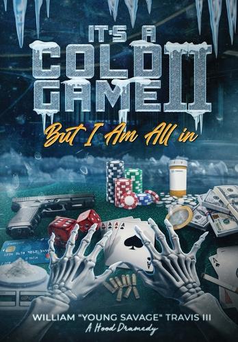 It's A Cold Game II