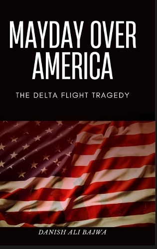 Mayday Over America