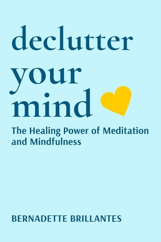 Declutter Your Mind