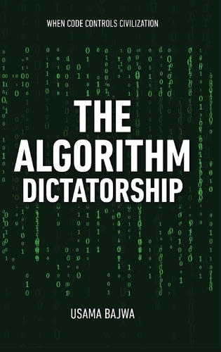 The Algorithm Dictatorship