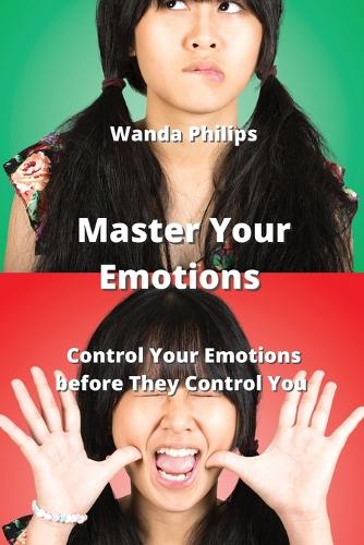 Master Your Emotions