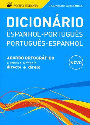 Dicionario Academicos Espanhol-Portugues & Portugues-Espanhol
