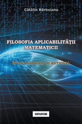 Filosofia Aplicabilitatii Matematicii