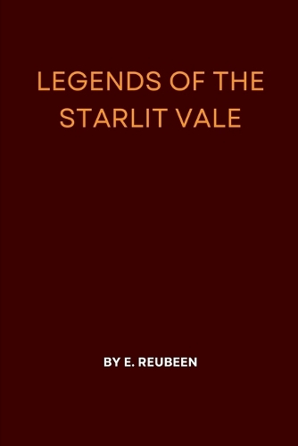 Legends of the Starlit Vale