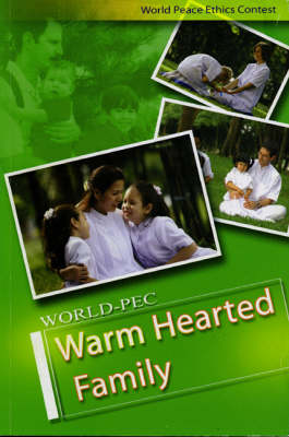 The Warm Hearted Family