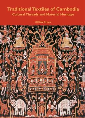 Traditional Textiles of Cambodia