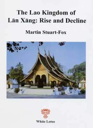 The Lao Kingdom of Lan Xang