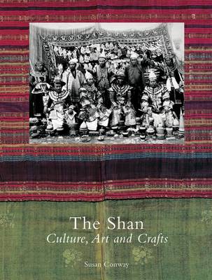 Shan: Culture, Art and Crafts