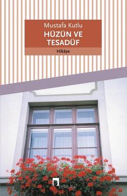 Huzun Ve Tesaduf