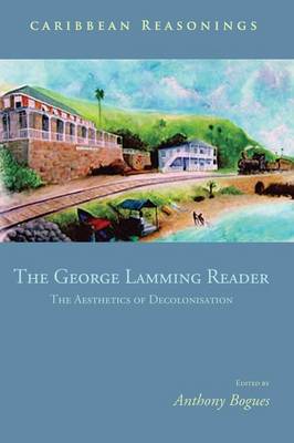 The George Lamming Reader