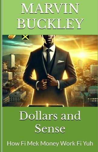 Dollars and Sense