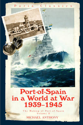 Port-of-Spain in a World at War