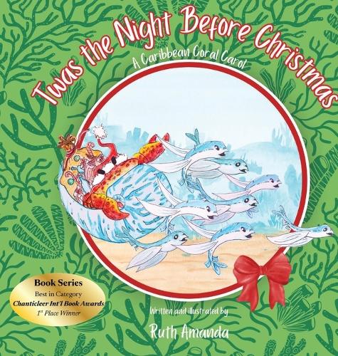 'Twas the Night Before Christmas