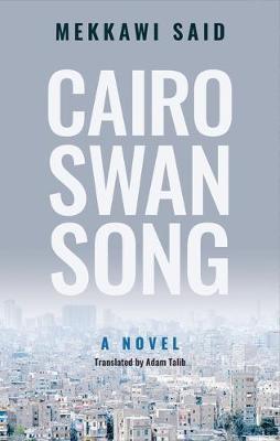 Cairo Swan Song