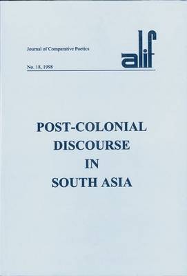 Post-colonial Discourse in South Asia