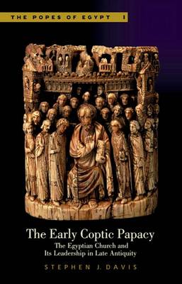 The Early Coptic Papacy