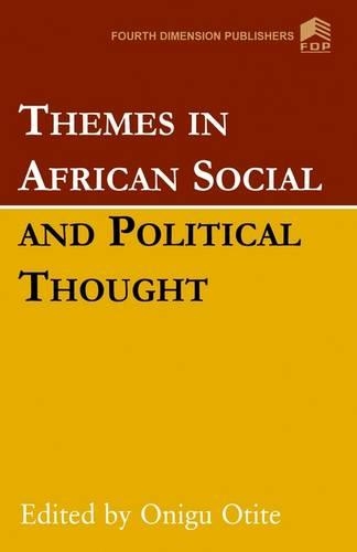 Themes in African Social and Political Thought
