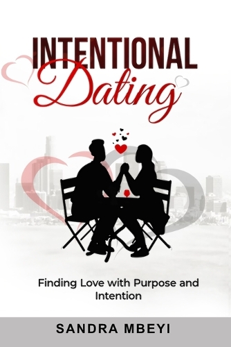 Intentional Dating