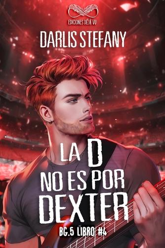 La D No Es Por Dexter