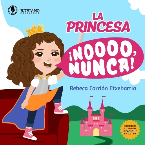 La Princesa ¡No, Nunca!