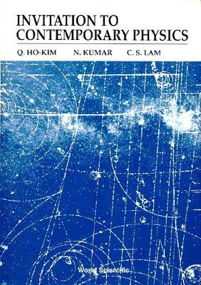 Invitation To Contemporary Physics