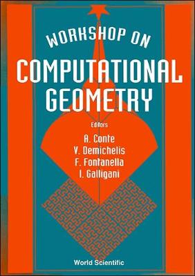 Computational Geometry - Proceedings Of The Workshop