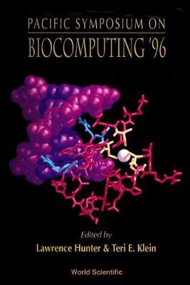 Biocomputing '96 - Proceedings Of The Pacific Symposium