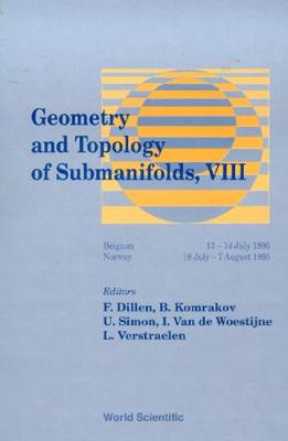 Geometry And Topology Of Submanifolds Viii