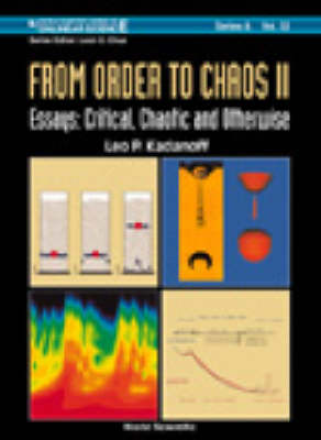 From Order To Chaos Ii, Essays: Critical, Chaotic And Otherwise