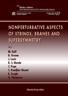Nonperturbative Aspects Of Strings, Branes And Supersymmetry - Proceedings Of The Spring School On Nonperturba