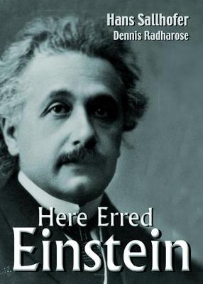 Here Erred Einstein