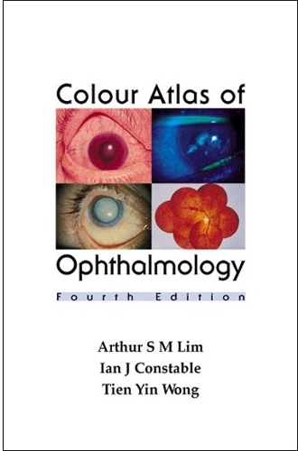 Colour Atlas Of Ophthalmology (Fourth Edition)