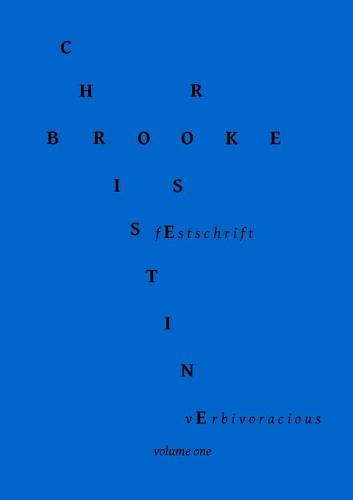 Verbivoracious Festschrift Volume One