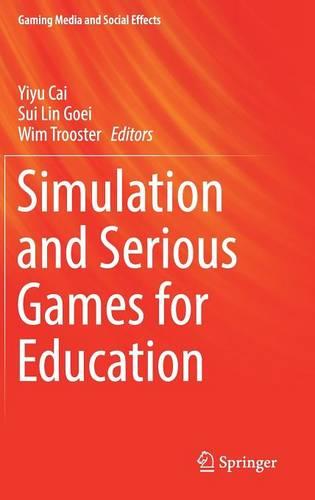 Simulation and Serious Games for Education