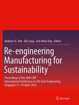 Re-engineering Manufacturing for Sustainability