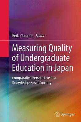 Measuring Quality of Undergraduate Education in Japan