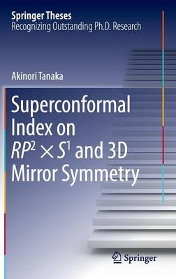 Superconformal Index on RP2 × S1 and 3D Mirror Symmetry