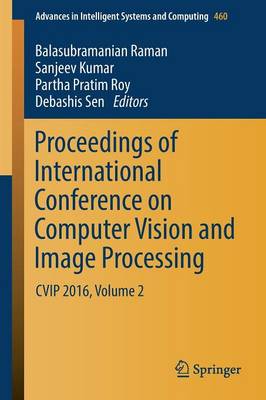 Proceedings of International Conference on Computer Vision and Image Processing