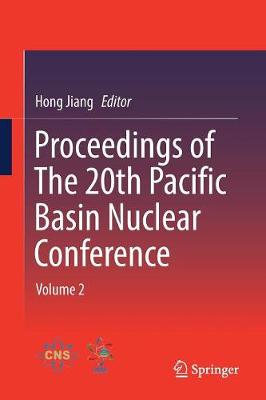 Proceedings of The 20th Pacific Basin Nuclear Conference