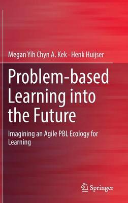 Problem-based Learning into the Future