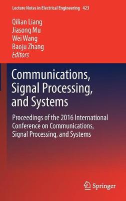 Communications, Signal Processing, and Systems