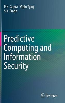 Predictive Computing and Information Security