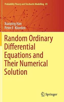 Random Ordinary Differential Equations and Their Numerical Solution