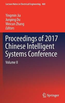 Proceedings of 2017 Chinese Intelligent Systems Conference