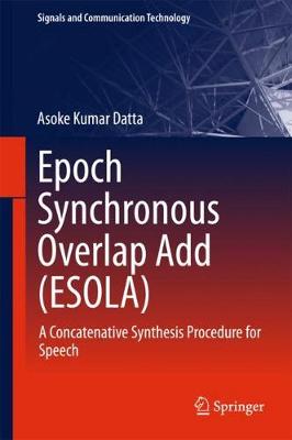 Epoch Synchronous Overlap Add (ESOLA)