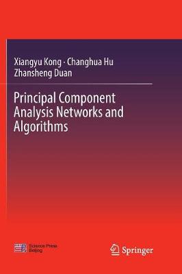 Principal Component Analysis Networks and Algorithms