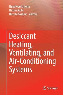 Desiccant Heating, Ventilating, and Air-Conditioning Systems